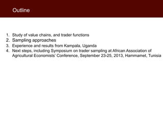 The analysis of traders in a developing country value chain: Pig traders in Uganda
