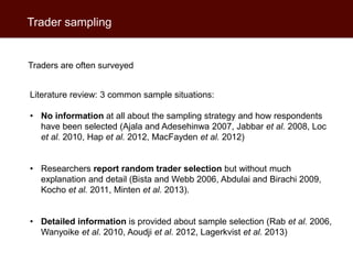 The analysis of traders in a developing country value chain: Pig traders in Uganda