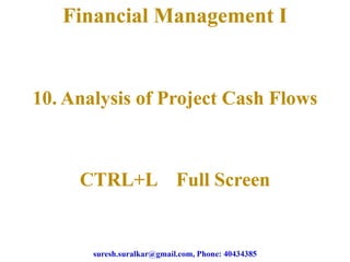 Analysis of project cash flows