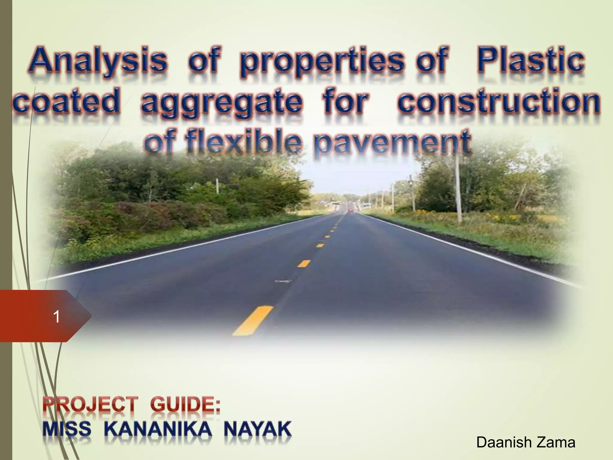 Analysis of properties of plastic coated aggregate for construction of ...