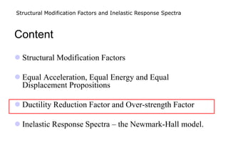 Structural Modification Factors and Inelastic Response Spectra in ...