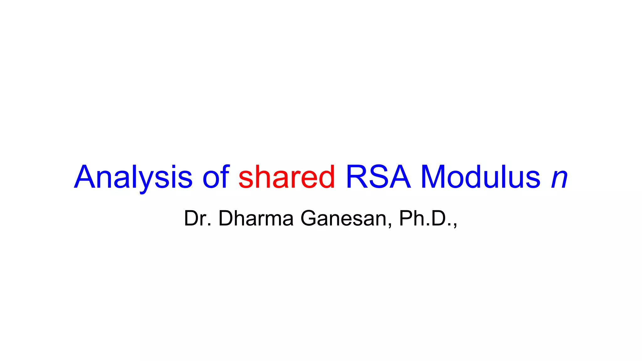 Analysis of Shared RSA Modulus | PDF