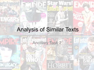 Analysis of Similar Texts
Ancillary Task 2
 