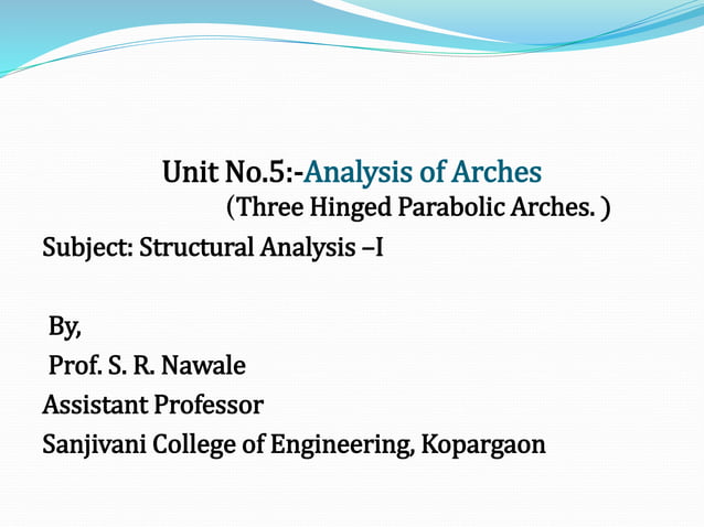 Analysis of three hinge parabolic arches | PPT