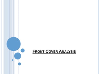 FRONT COVER ANALYSIS
 