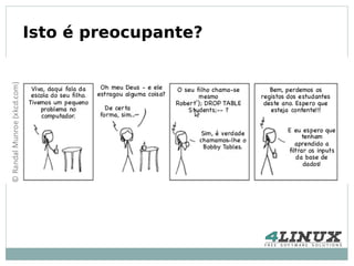 Isto é preocupante?
 