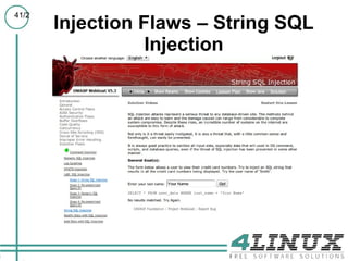 41/2
       Injection Flaws – String SQL
                  Injection
 