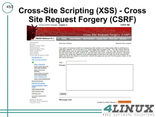 45/2
       Cross-Site Scripting (XSS) - Cross
         Site Request Forgery (CSRF)
 