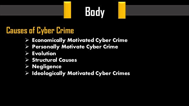 Analysis the causes and effects of cyber crime