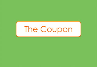 The Coupon
 