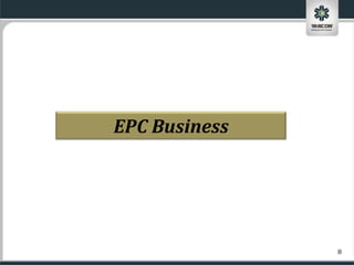 EPC Business




               8
 