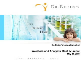 Dr. Reddy's Analyst Meet Presentation - 2009