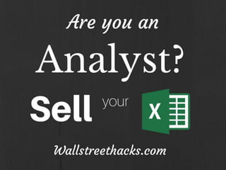 Analysts - Sell your excel files