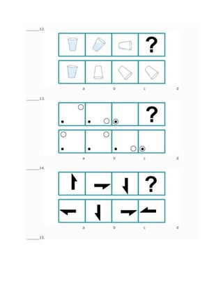 ______12.
a b c d
______13.
a b c d
______14.
a b c d
______15.
 