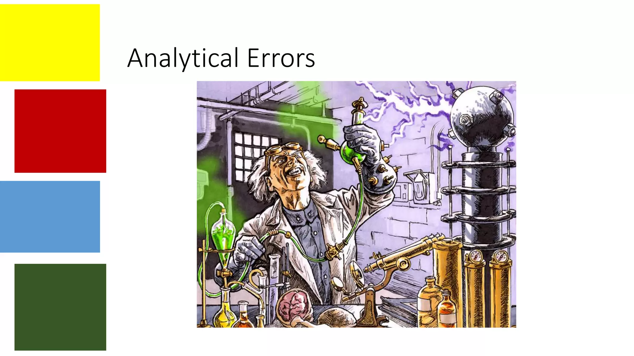 Analytical Errors
 