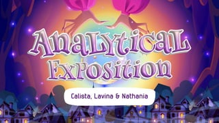 Calista, Lavina & Nathania