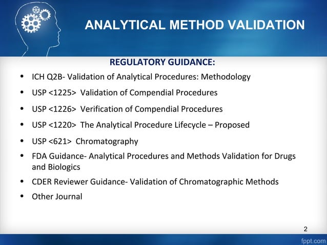 Analytical method- Content, Development, validation, Transfer & Life ...