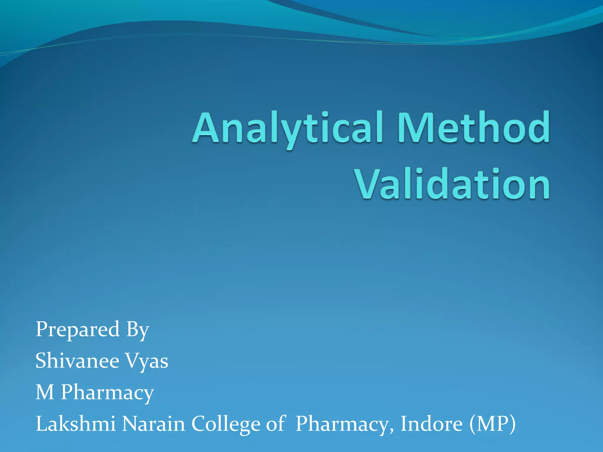 Analytical method validation | PPT