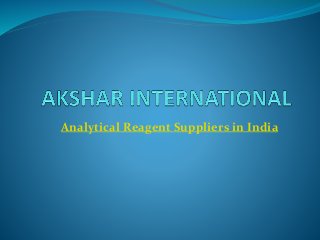 Analytical Reagent Suppliers in India 
 
