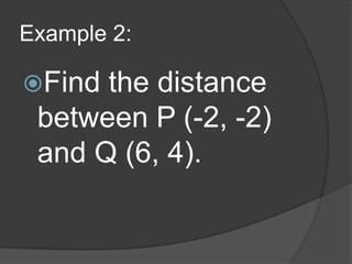THE DISTANCE FORMULAPrepared by:Mr. Raymond B. Canlapan