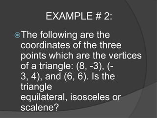 Seatwork: Find the distance between the following points:(5, -4) and (5, 4)(10, -1) and (-2, -4)(1, 5) and (7, 5)(-1, -1) and (-2, -2)