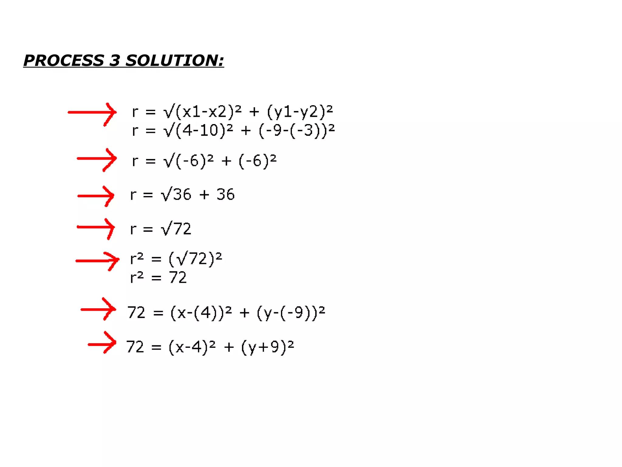 PROCESS 3 SOLUTION: 