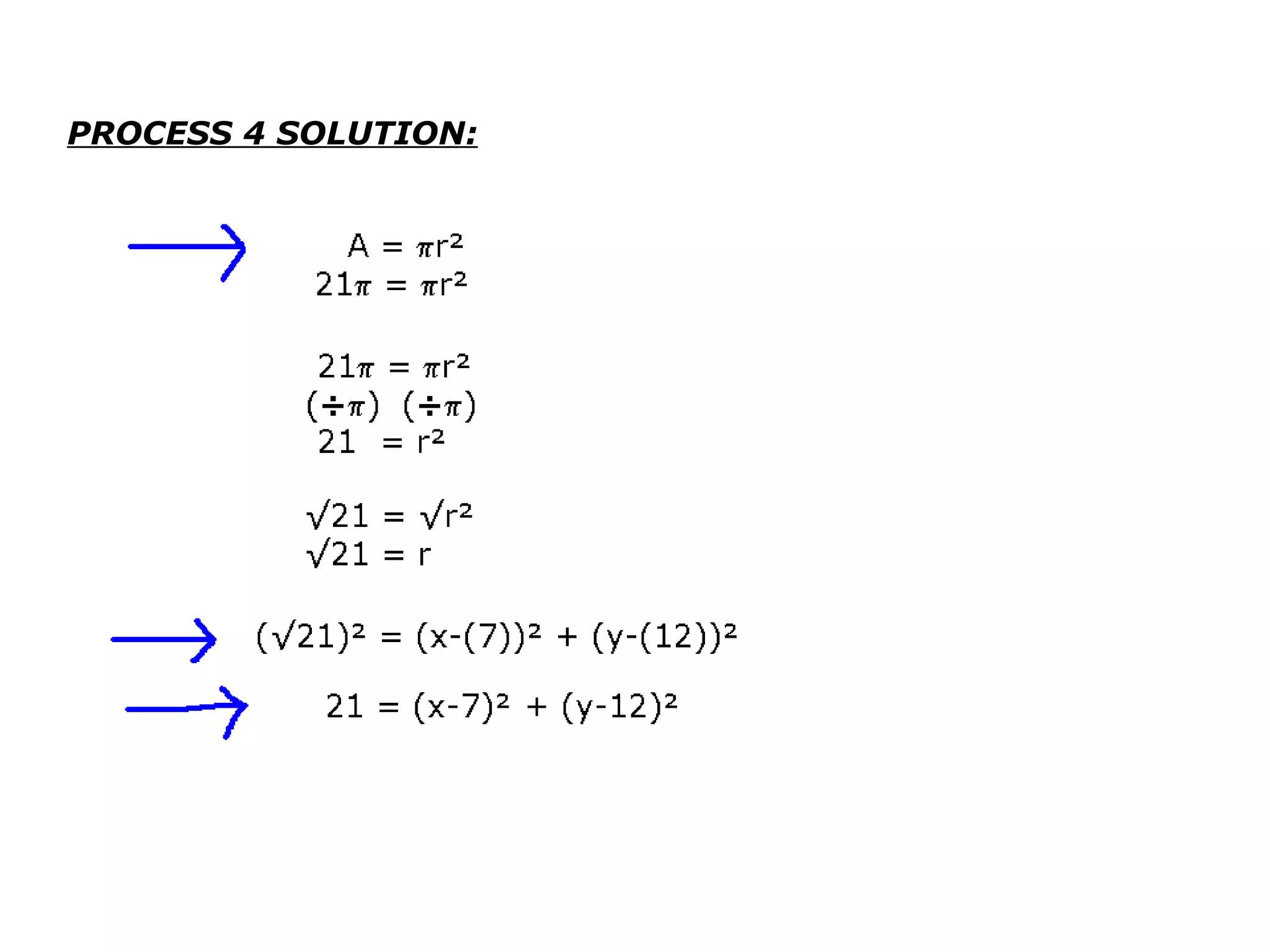 PROCESS 4 SOLUTION: 