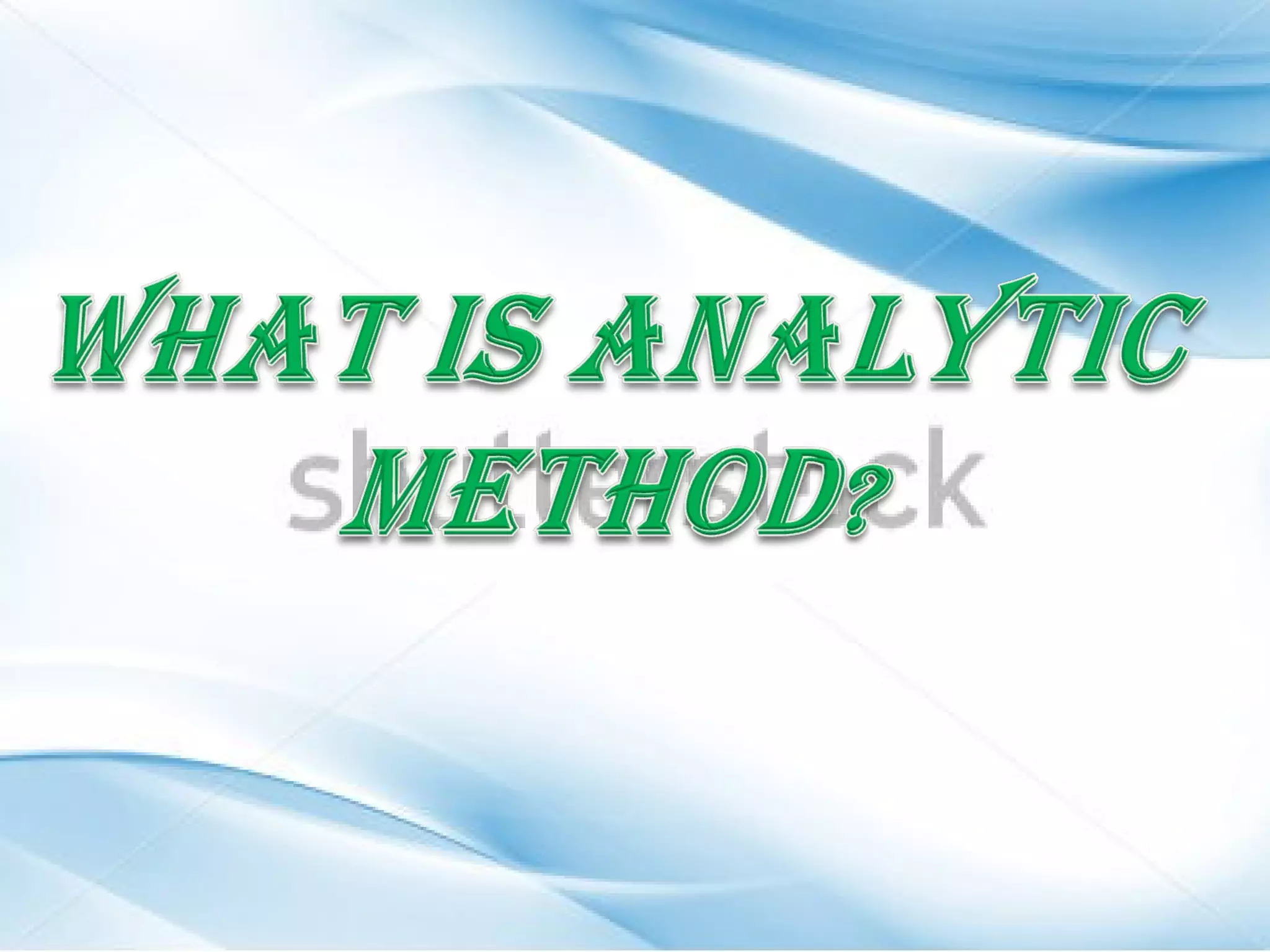 Analytico Synthetic Method Of Teaching Mathematics Ppt Analytico Synthetic Method Of Teaching Mathematics Ppt