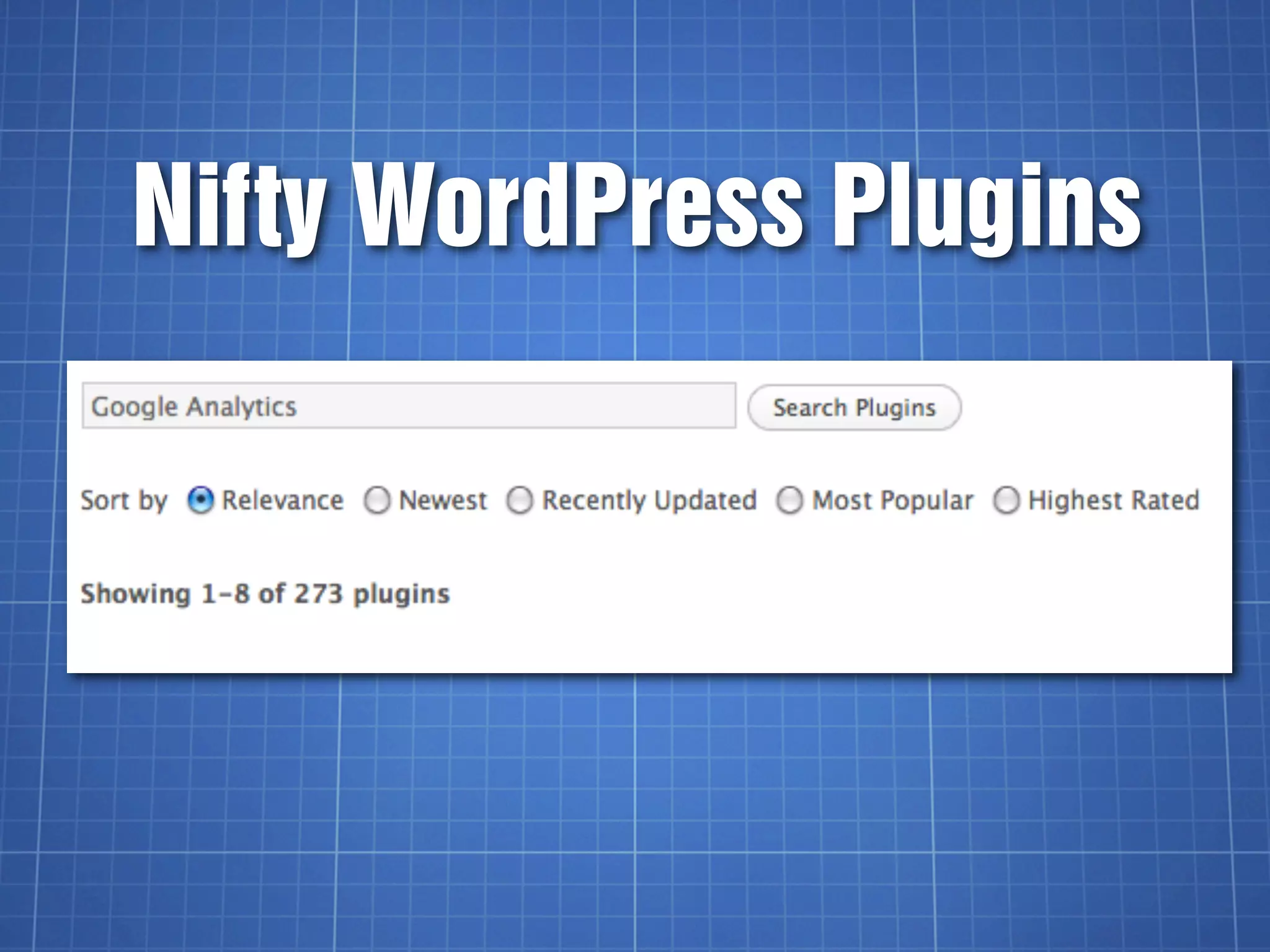 Nifty WordPress Plugins
 