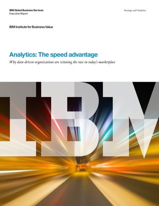 Analytics - The speed advantage