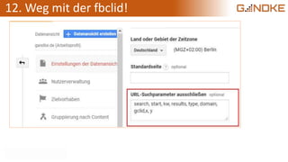 12. Weg mit der fbclid!
 