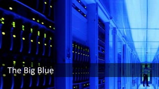 The Big Blue
 
