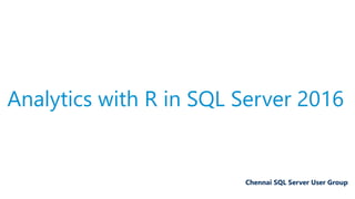 Analytics with R in SQL Server 2016 | PDF | Databases | Computer ...