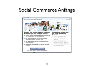 46
Social Commerce Anfänge
 