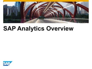 SAP Analytics Overview
 