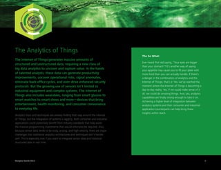 Analytics Trends 2015 4
The Analytics of Things
The Internet of Things generates massive amounts of
structured and unstruc...
