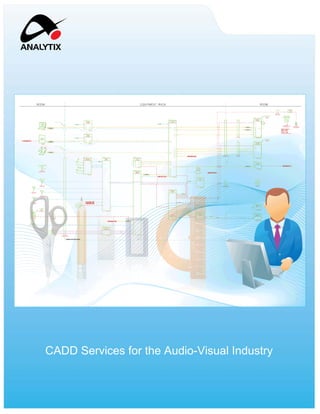 CADD Services for the Audio-Visual Industry
 