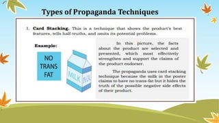 Types of Propaganda Techniques
 