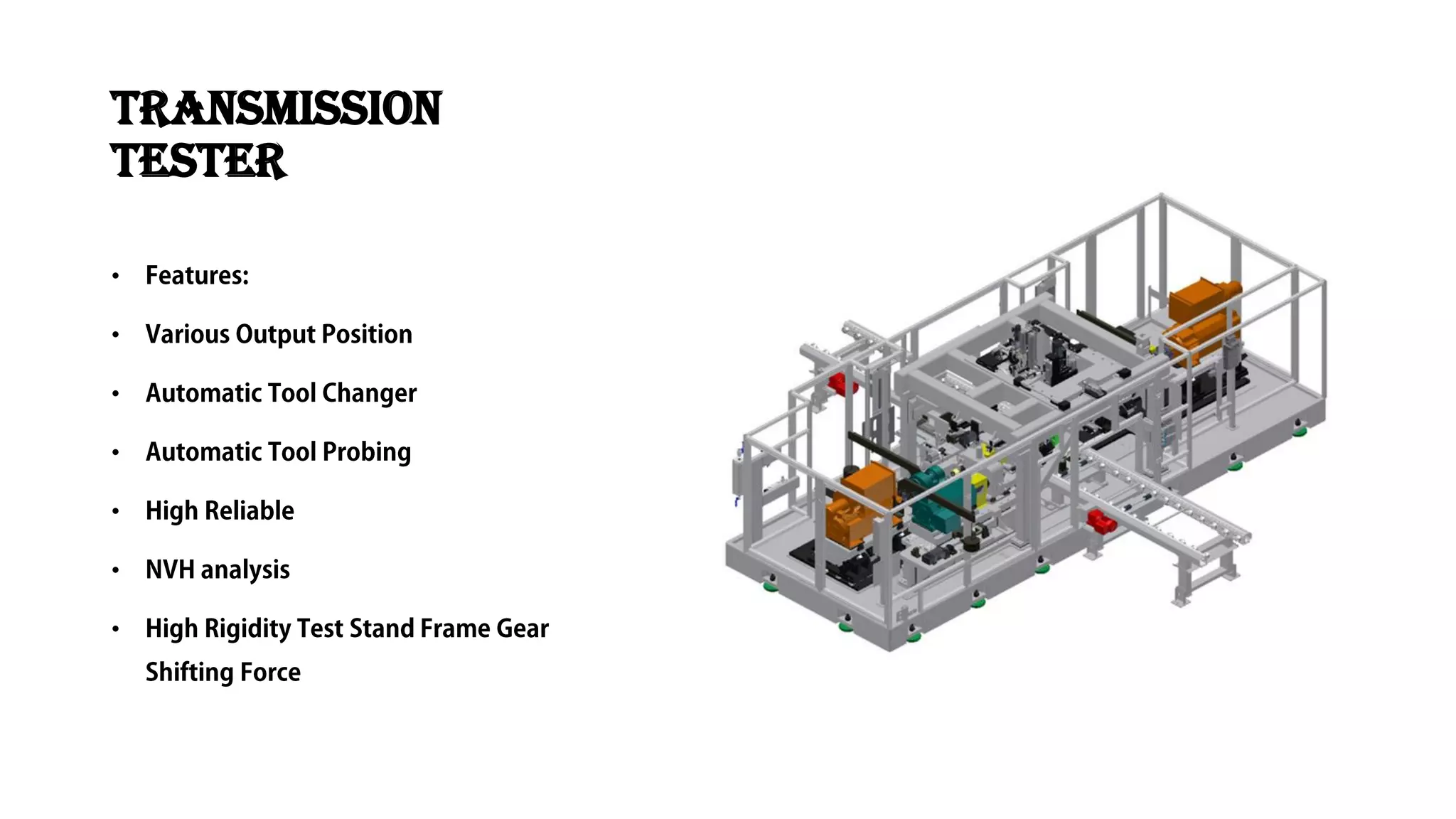Transmission
Tester
•
•
•
•
•
•
•