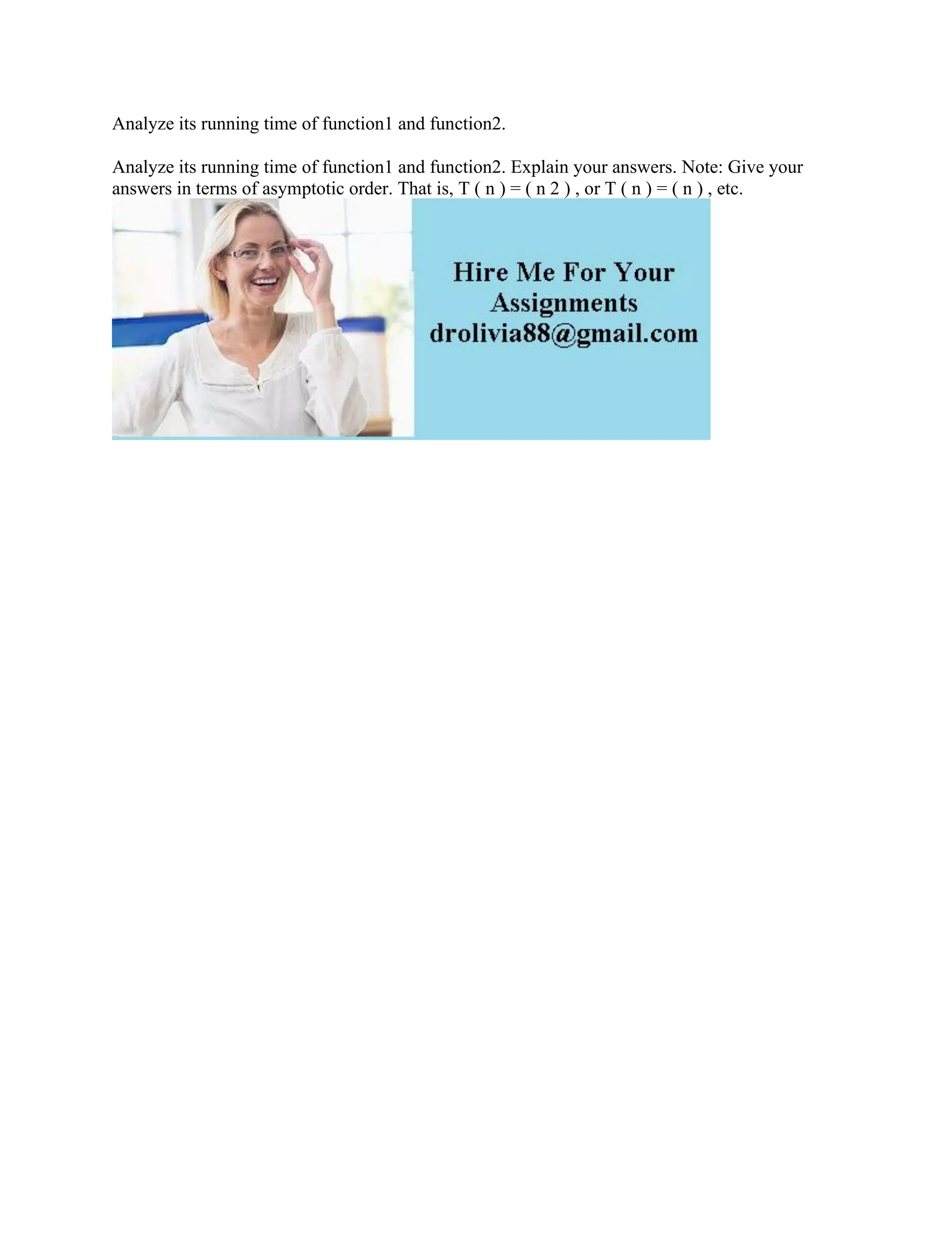 Analyze its running time of function1 and function2- Analyze its runni.pdf