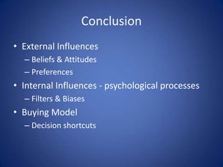 Buying Decision ProcessCustomer satisfaction - repeat customersProduct use information