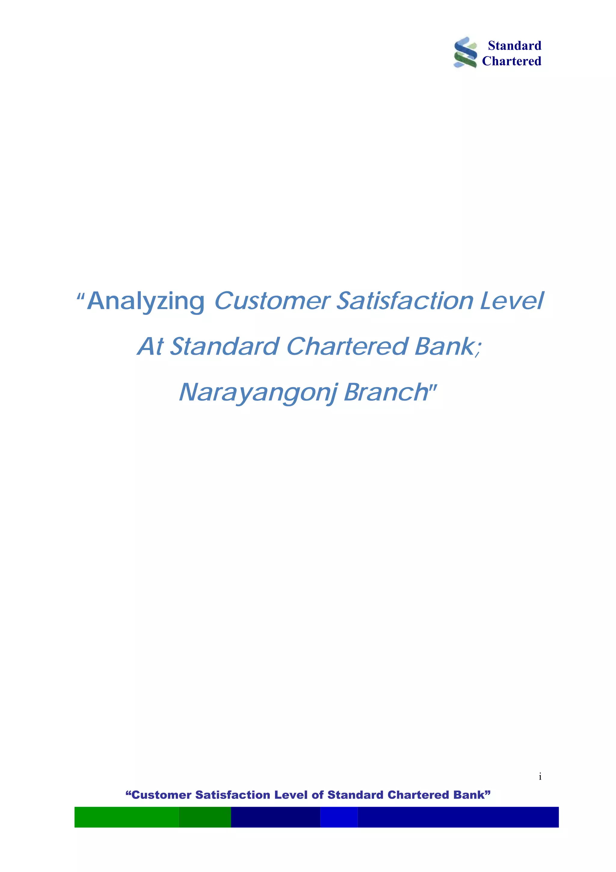 Analyzing customer satisfaction level at standard chartered bank | PDF