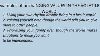 Analyzing Literature to Understand Unchanging Values in a Volatile ...