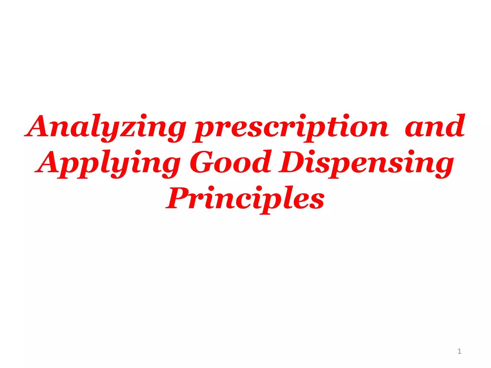 analyzing_prescreption_and_applying_Good_dispensing_practice.pdf