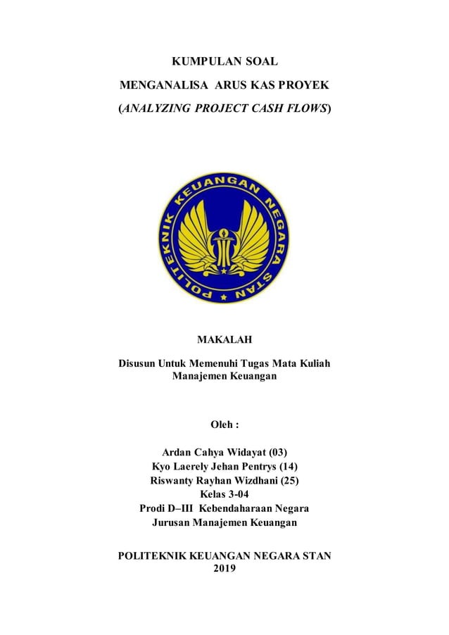 Analyzing project cash flow/absor marantika/ardan cahya w/kyo larely j