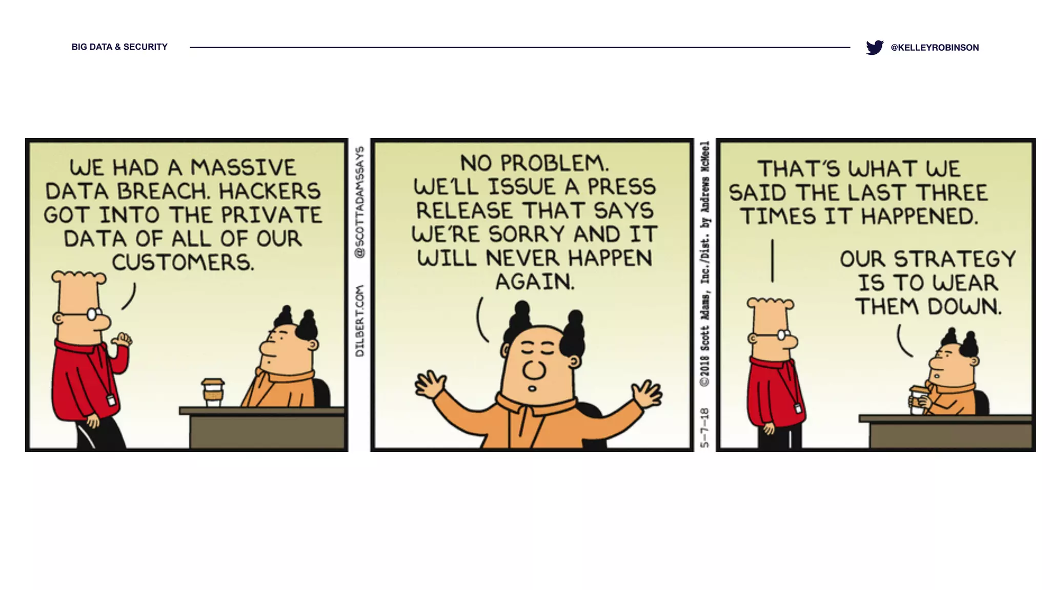 BIG DATA & SECURITY @KELLEYROBINSON
 