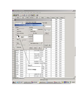 Step 8:

Select range
 