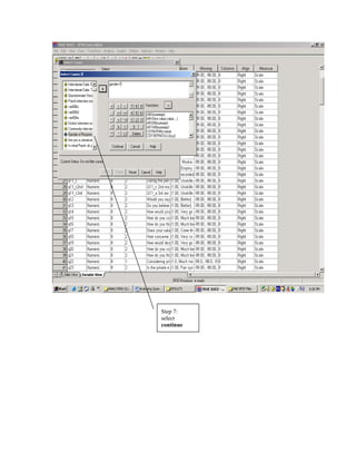 Step 7:
select
continue
 