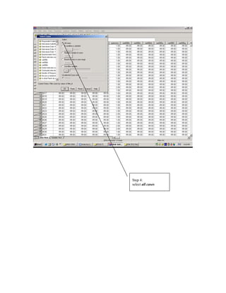 Step 4:
select all cases
 