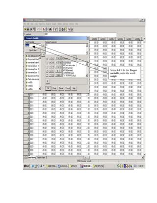 Steps 4 &5: In the Target
variable, write the word
weigh
 